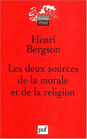 Imagen de archivo de Les Deux Sources de la morale et de la religion a la venta por medimops