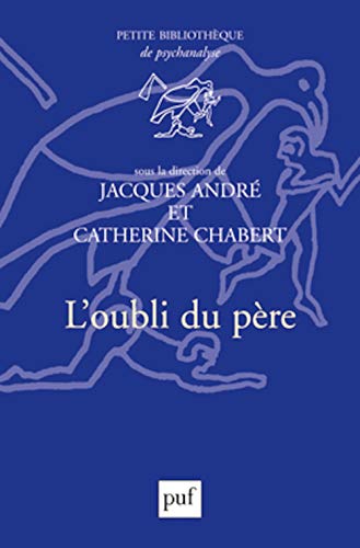 L'oubli du pÃ¨re (9782130540724) by [???]