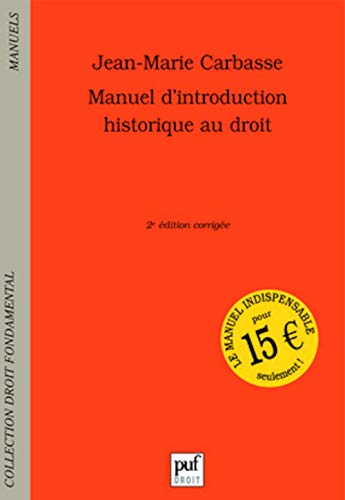 9782130540885: Manuel d'introduction historique au droit