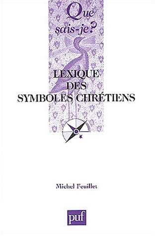 Stock image for Lexique des symboles chrtiens for sale by medimops