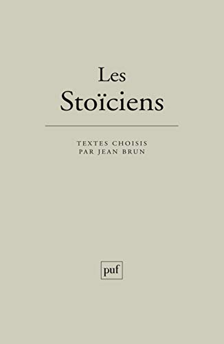 Beispielbild fr Les Stociens zum Verkauf von medimops