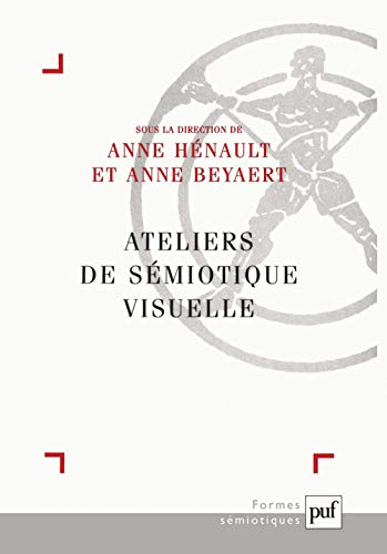 Stock image for Ateliers de smiotique visuelle for sale by Gallix