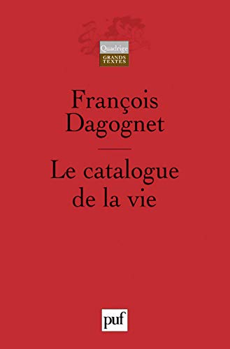 Beispielbild fr Le catalogue de la vie: Etude mthodologique sur la taxinomie zum Verkauf von Ammareal