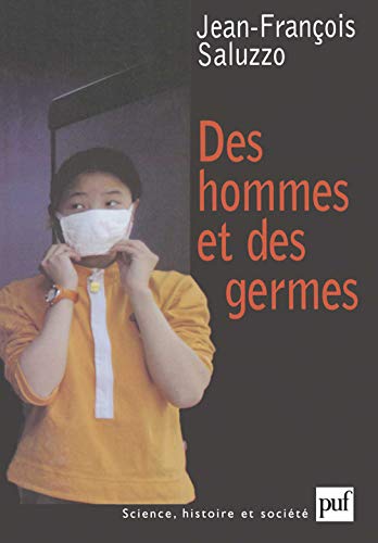 Imagen de archivo de Des hommes et germes : Les maladies meurent aussi a la venta por Ammareal