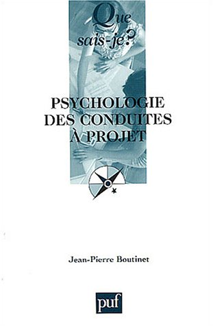 Stock image for Psychologie des conduites  projet for sale by Ammareal