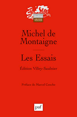 9782130543978: Les Essais: Edition conforme au texte de l'exemplaire de Bordeaux