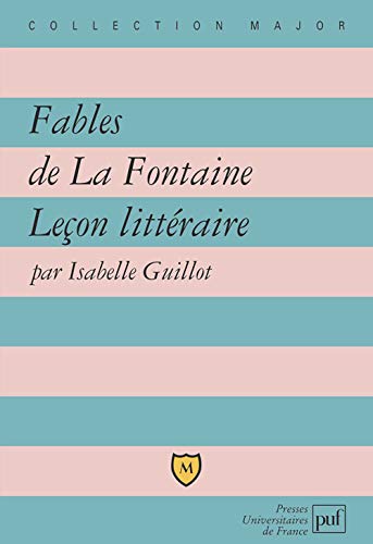 Imagen de archivo de Fables de la Fontaine : Leon littraire a la venta por Librairie Th  la page