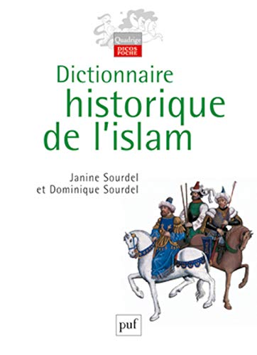 Beispielbild fr Dictionnaire historique de l'islam zum Verkauf von medimops