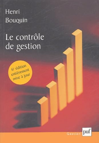 Beispielbild fr Le contrle de gestion : Contrle de gestion, contrle d'entreprise et gouvernance zum Verkauf von Ammareal