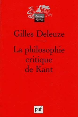 Beispielbild fr La philosophie critique de Kant zum Verkauf von Ammareal