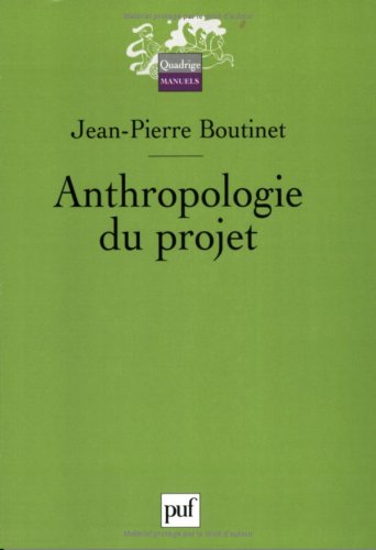 Beispielbild fr Anthropologie du projet zum Verkauf von medimops