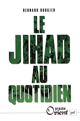 9782130547150: Le jihad au quotidien