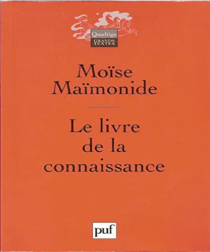 le livre de la connaissance (QUADRIGE) (9782130547273) by Zaoui Andre