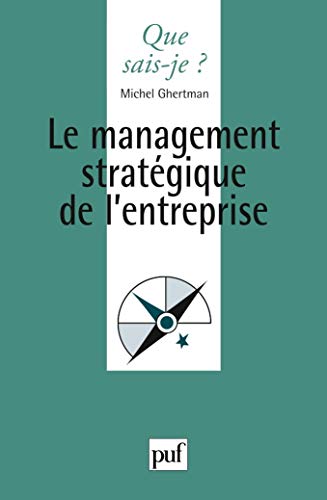 Beispielbild fr La management stratgique de l'entreprise zum Verkauf von medimops