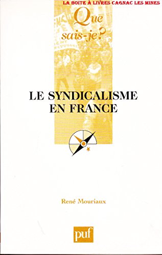 Stock image for Le syndicalisme en France for sale by medimops