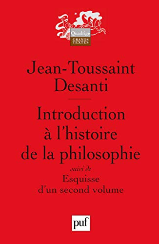 9782130548911: Introduction  l'histoire de la philosophie: Suivi de "Esquisse d'un second volume"