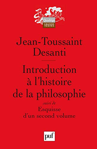 Stock image for Introduction a l'histoire de la philosophie: Suivi de : Esquisse d'un second volume for sale by Zubal-Books, Since 1961