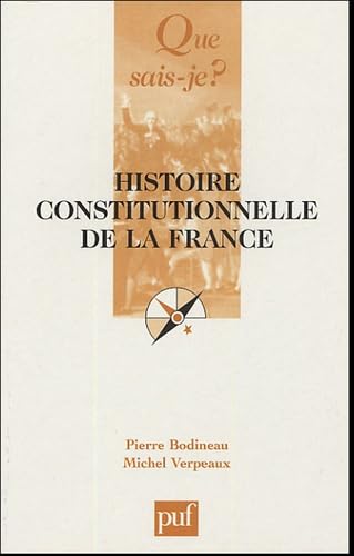 Beispielbild fr Histoire constitutionnelle de la France zum Verkauf von Ammareal
