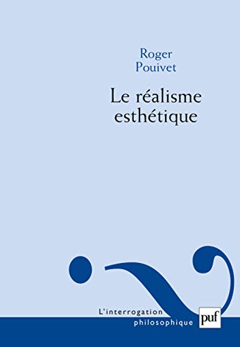 Beispielbild fr Le ralisme esthtique zum Verkauf von Gallix