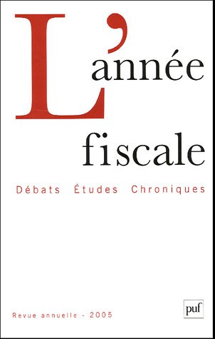 Stock image for L'anne fiscale, 2005 : for sale by Ammareal