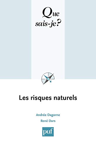 9782130551775: Les risques naturels (Que sais-je ?)