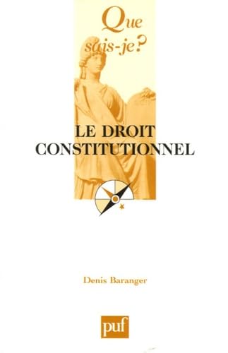 Beispielbild fr Le droit constitutionnel zum Verkauf von Ammareal