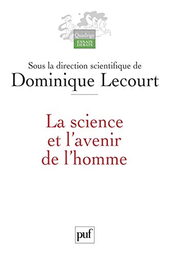 Beispielbild fr La science et l'avenir de l'homme zum Verkauf von Ammareal