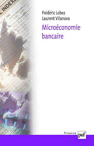 Stock image for Microconomie bancaire for sale by Ammareal