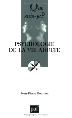 Stock image for Psychologie de la vie adulte for sale by medimops