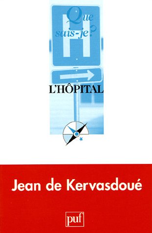 Stock image for L'hpital for sale by Librairie Th  la page