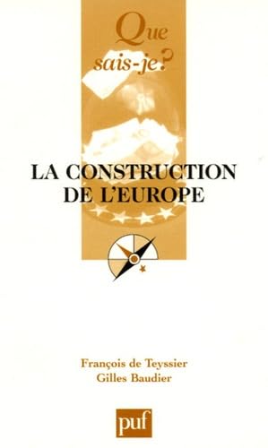 Beispielbild fr La construction de l'Europe zum Verkauf von medimops