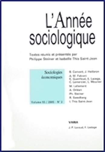 Stock image for Revue L'Anne sociologique n.55/2 : sociologies conomiques (dition 2005) for sale by Chapitre.com : livres et presse ancienne