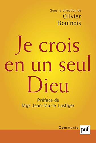 Stock image for Je crois en un seul Dieu : Hans Urs von Balthasar et Communio commentent le Credo for sale by Revaluation Books