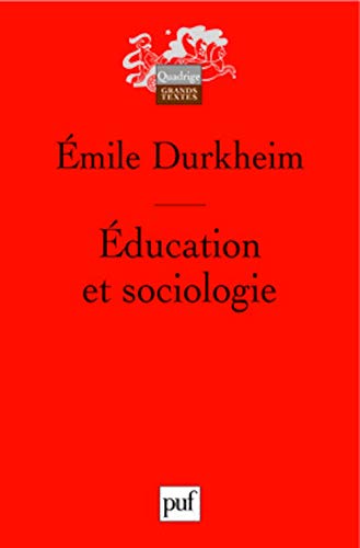 Stock image for Education et sociologie (9eme edition) for sale by HALCYON BOOKS