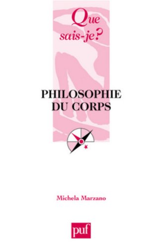 Stock image for La philosophie du corps for sale by Ammareal