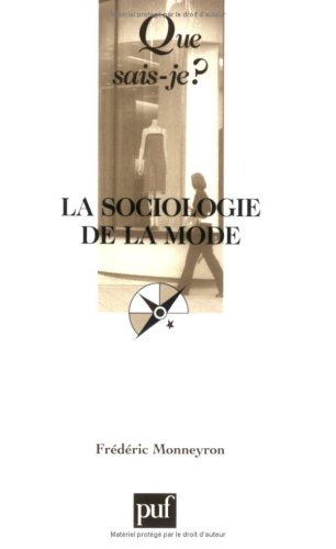 Beispielbild fr Sociologie de la mode zum Verkauf von medimops
