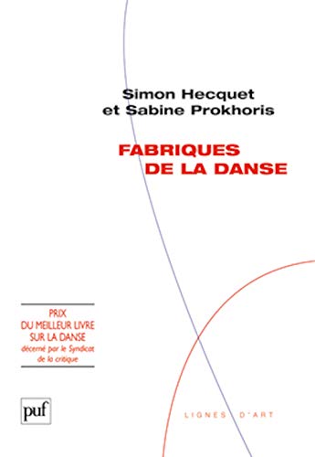 Beispielbild fr Fabriques de la danse zum Verkauf von Ammareal