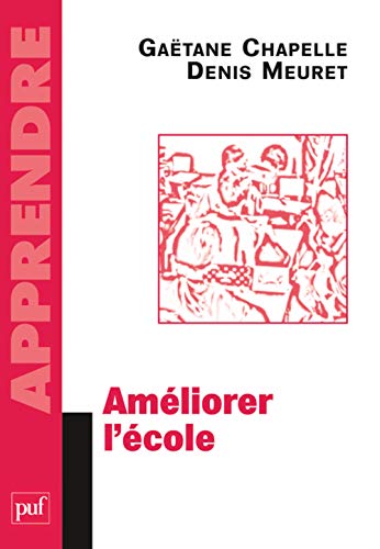 Imagen de archivo de Amliorer l'cole a la venta por medimops