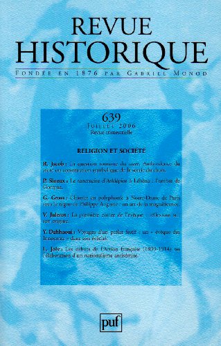 Revue historique 2006, nÂ° 639: Religion et sociÃ©tÃ© (9782130556060) by Collectif