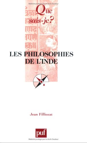 Beispielbild fr Les philosophies de l'Inde (French Edition) (French) zum Verkauf von Recycle Bookstore