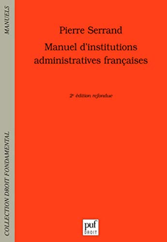 Beispielbild fr Manuel d'institutions administratives franaises zum Verkauf von Ammareal