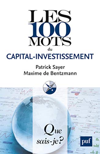 Beispielbild fr Les 100 Mots Du Capital-investissement zum Verkauf von RECYCLIVRE
