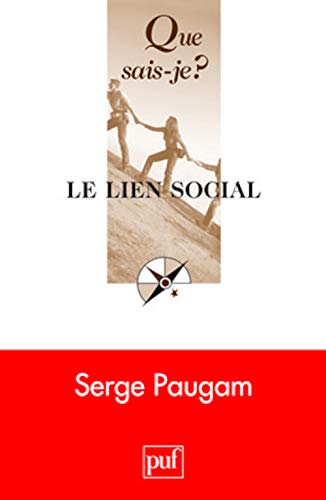 Imagen de archivo de Le lien social a la venta por Librairie Le Lieu Bleu Paris