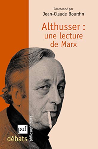 9782130559764: Althusser : une lecture de Marx