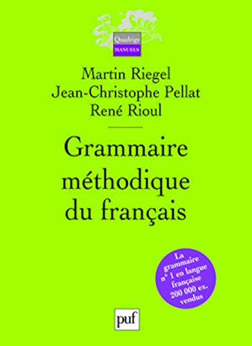 9782130559849: Grammaire mthodique du franais (Quadrige Manuels)