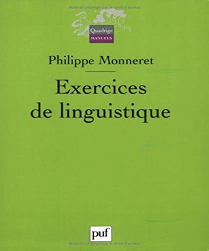 Beispielbild fr exercices de linguistique (QUADRIGE) zum Verkauf von Macondo Ediciones