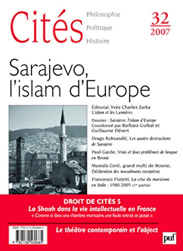 Beispielbild fr Cits, N 32 : Sarajevo, l'islam d'Europe zum Verkauf von Ammareal