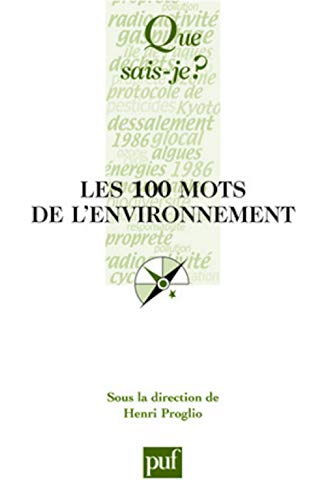 9782130560777: Les 100 mots de l'environnement