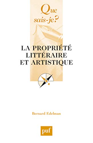 Stock image for La proprit littraire et artistique for sale by Ammareal
