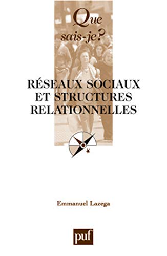 9782130561125: Rseaux sociaux et structures relationnelles